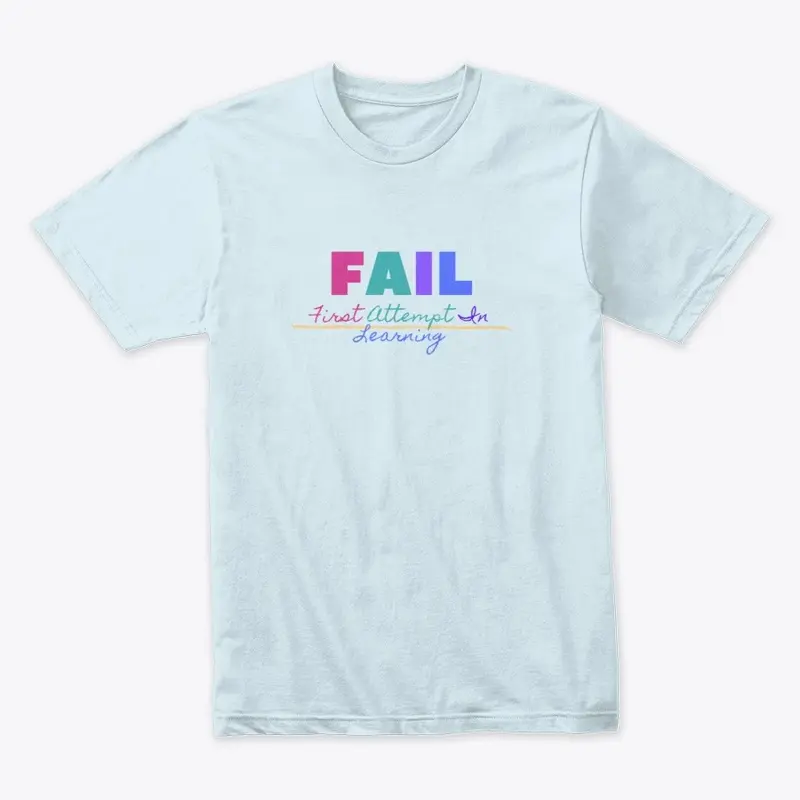 FAIL = First Attempt In Learning